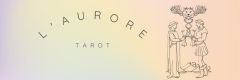 L'aurore Tarot