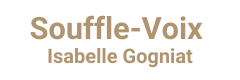 Souffle-Voix – Isabelle Gogniat