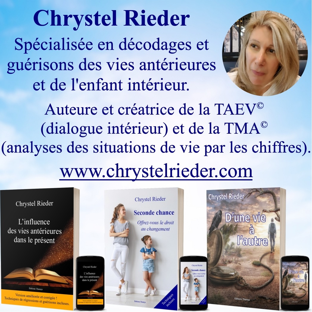 Vies antérieures - Chrystel Rieder