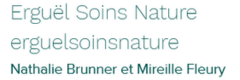 Erguël Soins Nature | Nathalie Brunner & Mireille Fleury